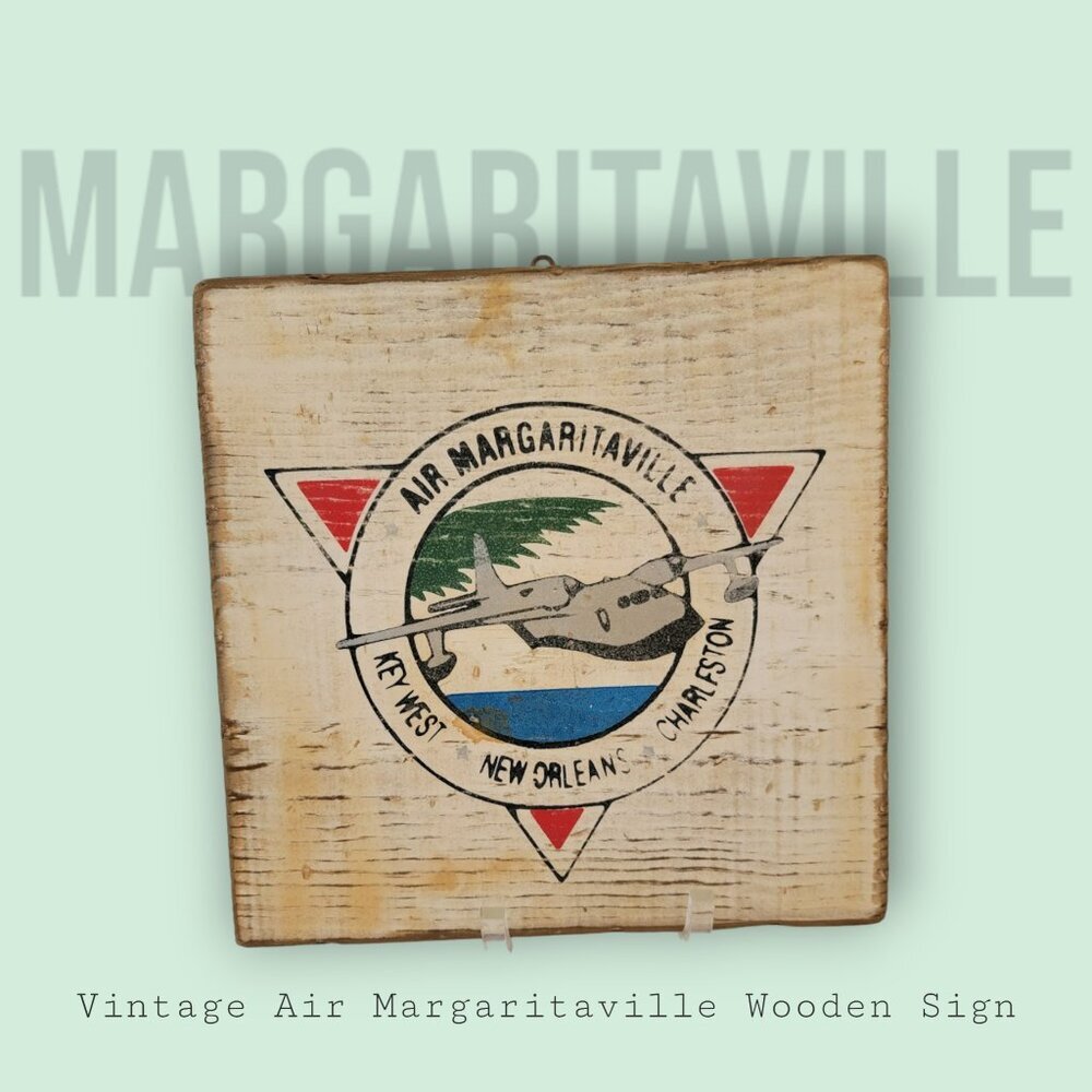 Vintage Air Margaritaville Wooden Sign - RARE!